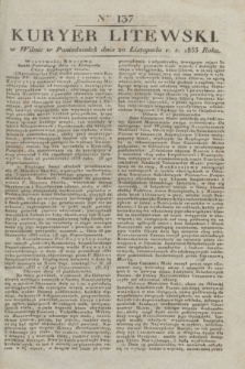 Kuryer Litewski. 1833, Ner 137 (20 listopada) + dod.