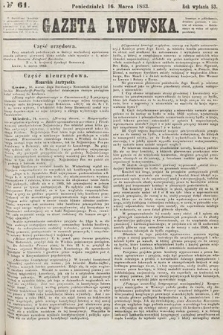 Gazeta Lwowska. 1863, nr 61