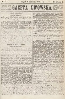 Gazeta Lwowska. 1863, nr 76