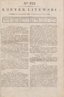 Kuryer Litewski. 1819, Ner 132 (16 czerwca) + dod.