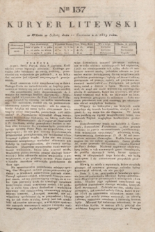 Kuryer Litewski. 1819, Ner 137 (21 czerwca) + dod.