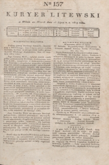 Kuryer Litewski. 1819, Ner 157 (15 lipca)