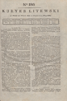 Kuryer Litewski. 1819, Ner 186 (19 sierpnia) + dod.