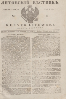 Litovskìj Věstnik'' : officìal'naâ gazeta = Kuryer Litewski : gazeta urzędowa. 1835, № 2 (4 stycznia)