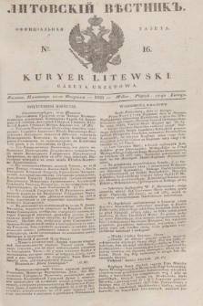 Litovskìj Věstnik'' : officìal'naâ gazeta = Kuryer Litewski : gazeta urzędowa. 1835, № 16 (22 lutego)
