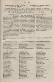 Pribavlenìe k˝ Litovskomu Věstniku = Dodatek do Gazety Kuryera Litewskiego. 1835, Ner 15 (17 stycznia)