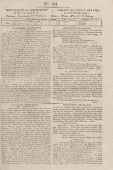 Pribavlenìe k˝ Litovskomu Věstniku = Dodatek do Gazety Kuryera Litewskiego. 1835, Ner 42 (19 lutego)