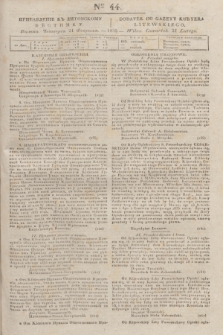 Pribavlenìe k˝ Litovskomu Věstniku = Dodatek do Gazety Kuryera Litewskiego. 1835, Ner 44 (21 lutego)