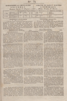 Pribavlenìe k˝ Litovskomu Věstniku = Dodatek do Gazety Kuryera Litewskiego. 1835, Ner 71 (27 marca)