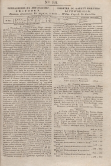 Pribavlenìe k˝ Litovskomu Věstniku = Dodatek do Gazety Kuryera Litewskiego. 1835, Ner 88 (18 kwietnia)