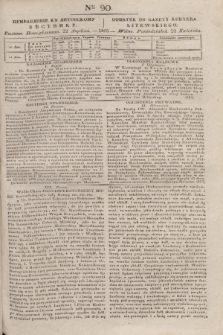 Pribavlenìe k˝ Litovskomu Věstniku = Dodatek do Gazety Kuryera Litewskiego. 1835, Ner 90 (22 kwietnia)