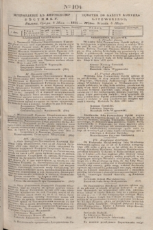 Pribavlenìe k˝ Litovskomu Věstniku = Dodatek do Gazety Kuryera Litewskiego. 1835, Ner 104 (8 maja)