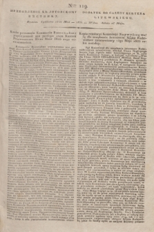 Pribavlenìe k˝ Litovskomu Věstniku = Dodatek do Gazety Kuryera Litewskiego. 1835, Ner 119 (25 maja)