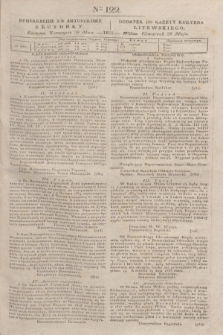 Pribavlenìe k˝ Litovskomu Věstniku = Dodatek do Gazety Kuryera Litewskiego. 1835, Ner 122 (30 maja)