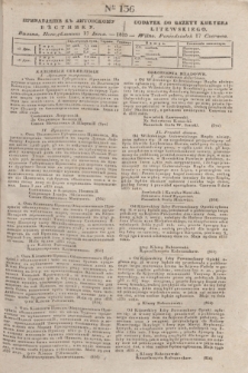 Pribavlenìe k˝ Litovskomu Věstniku = Dodatek do Gazety Kuryera Litewskiego. 1835, Ner 136 (17 czerwca)