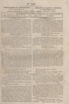 Pribavlenìe k˝ Litovskomu Věstniku = Dodatek do Gazety Kuryera Litewskiego. 1835, Ner 149 (2 lipca)