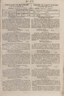 Pribavlenìe k˝ Litovskomu Věstniku = Dodatek do Gazety Kuryera Litewskiego. 1835, Ner 171 (27 lipca)