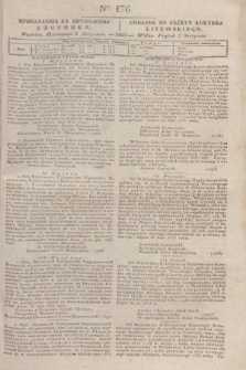 Pribavlenìe k˝ Litovskomu Věstniku = Dodatek do Gazety Kuryera Litewskiego. 1835, Ner 176 (2 sierpnia)