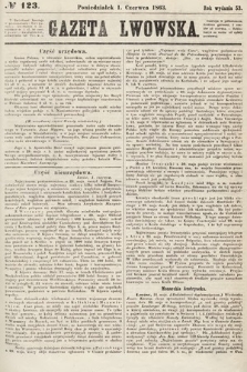 Gazeta Lwowska. 1863, nr 123