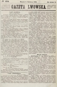 Gazeta Lwowska. 1863, nr 124