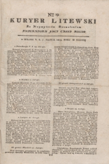 Kuryer Litewski : Za Naywyższem Dozwoleniem Imperatora JMCI Całey Rossyi. 1803, Nro 19 (7 marca)