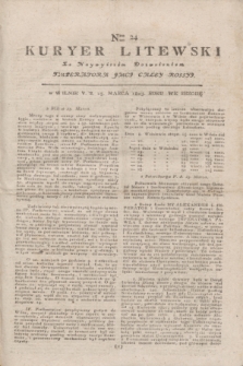 Kuryer Litewski : Za Naywyższem Dozwoleniem Imperatora JMCI Całey Rossyi. 1803, Nro 24 (25 marca)