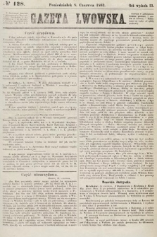 Gazeta Lwowska. 1863, nr 128