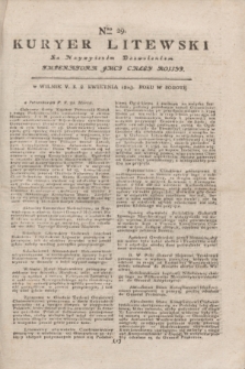 Kuryer Litewski : Za Naywyższem Dozwoleniem Imperatora JMCI Całey Rossyi. 1803, Nro 29 (8 kwietnia)