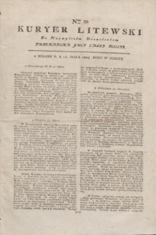 Kuryer Litewski : Za Naywyższem Dozwoleniem Imperatora JMCI Całey Rossyi. 1803, Nro 39 (16 maja)