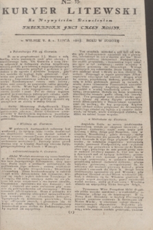 Kuryer Litewski : Za Naywyższem Dozwoleniem Imperatora JMCI Całey Rossyi. 1803, Nro 53 (1 lipca)