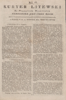 Kuryer Litewski : Za Naywyższem Dozwoleniem Imperatora JMCI Całey Rossyi. 1803, Nro 66 (19 sierpnia)