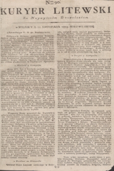 Kuryer Litewski : Za Naywyższem Dozwoleniem. 1803, Nro 90 (11 listopada)