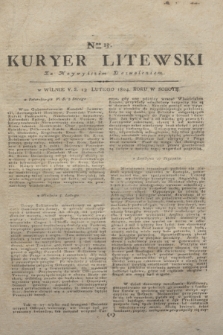 Kuryer Litewski : Za Naywyższem Dozwoleniem. 1804, Nro 13 (13 lutego)