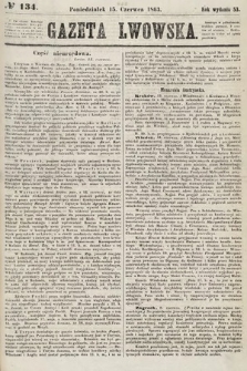 Gazeta Lwowska. 1863, nr 134