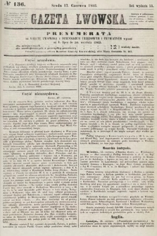 Gazeta Lwowska. 1863, nr 136