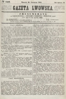 Gazeta Lwowska. 1863, nr 146