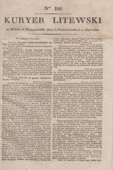 Kuryer Litewski. 1825, Ner 126 (26 października) + dod.