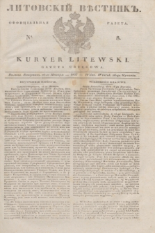 Litovskìj Věstnik'' : officìal'naâ gazeta = Kuryer Litewski : gazeta urzędowa. 1837, № 8 (26 stycznia)