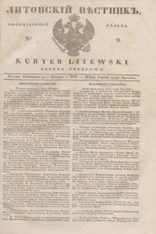 Litovskìj Věstnik'' : officìal'naâ gazeta = Kuryer Litewski : gazeta urzędowa. 1837, № 9 (29 stycznia)