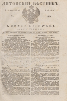 Litovskìj Věstnik'' : officìal'naâ gazeta = Kuryer Litewski : gazeta urzędowa. 1837, № 20 (9 marca)
