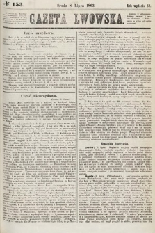 Gazeta Lwowska. 1863, nr 153