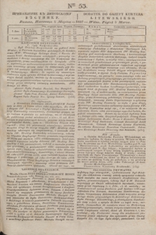 Pribavlenìe k˝ Litovskomu Věstniku = Dodatek do Gazety Kuryera Litewskiego. 1837, Ner 53 (5 marca)