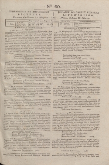 Pribavlenìe k˝ Litovskomu Věstniku = Dodatek do Gazety Kuryera Litewskiego. 1837, Ner 60 (13 marca)