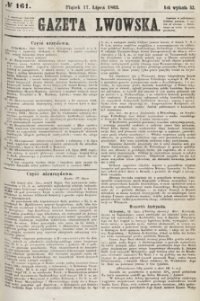 Gazeta Lwowska. 1863, nr 161