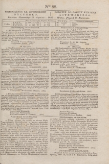 Pribavlenìe k˝ Litovskomu Věstniku = Dodatek do Gazety Kuryera Litewskiego. 1837, Ner 88 (16 kwietnia)