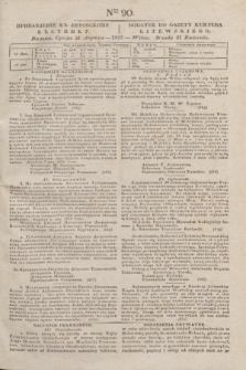 Pribavlenìe k˝ Litovskomu Věstniku = Dodatek do Gazety Kuryera Litewskiego. 1837, Ner 90 (21 kwietnia)