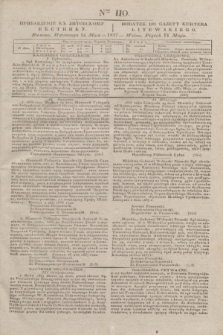 Pribavlenìe k˝ Litovskomu Věstniku = Dodatek do Gazety Kuryera Litewskiego. 1837, Ner 110 (14 maja)