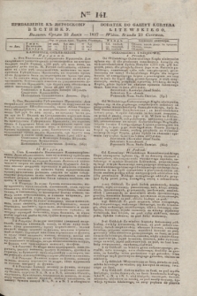 Pribavlenìe k˝ Litovskomu Věstniku = Dodatek do Gazety Kuryera Litewskiego. 1837, Ner 141 (23 czerwca)