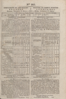 Pribavlenìe k˝ Litovskomu Věstniku = Dodatek do Gazety Kuryera Litewskiego. 1837, Ner 166 (22 lipca)