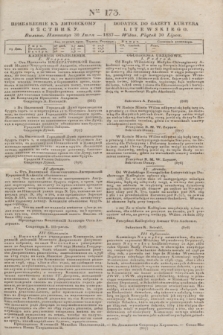 Pribavlenìe k˝ Litovskomu Věstniku = Dodatek do Gazety Kuryera Litewskiego. 1837, Ner 173 (30 lipca)